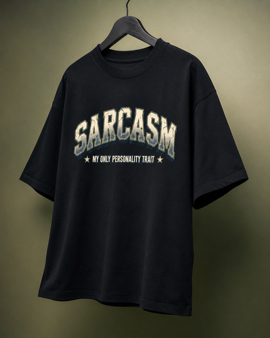 Sarcasm - Oversized Classic T-Shirt